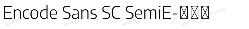 Encode Sans SC SemiE字体转换